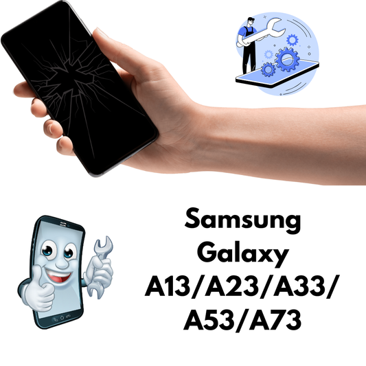 Samsung Galaxy  A13/A23/A33/A53/A73